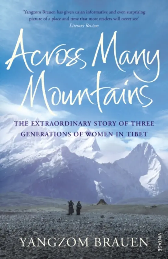 Across Many Mountains - Brauen, Yangzom