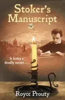 Stoker's Manuscript - Prouty, Royce