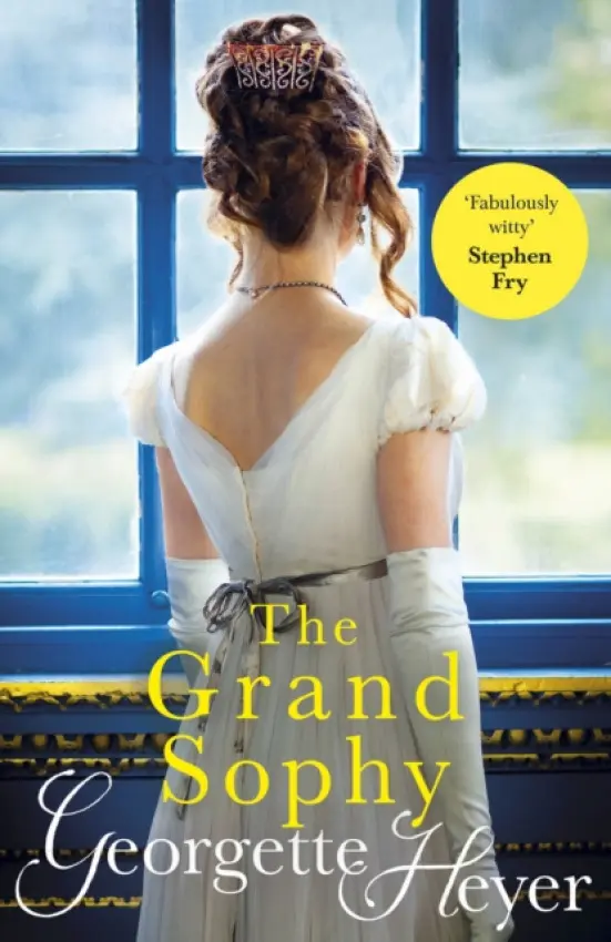 The Grand Sophy - Georgette Heyerová