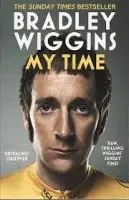 Bradley Wiggins - My Time - Wiggins, Bradley