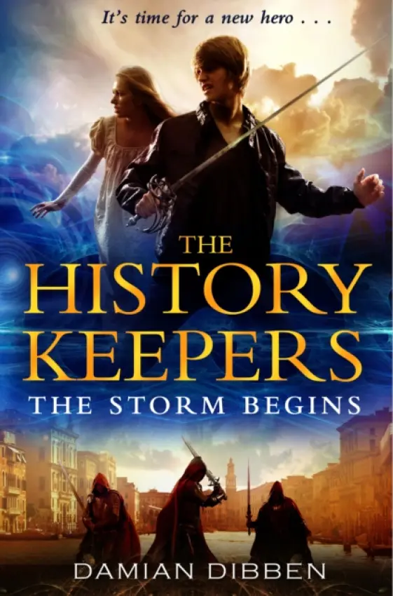 History Keepers: The Storm Begins - Dibben, Damian