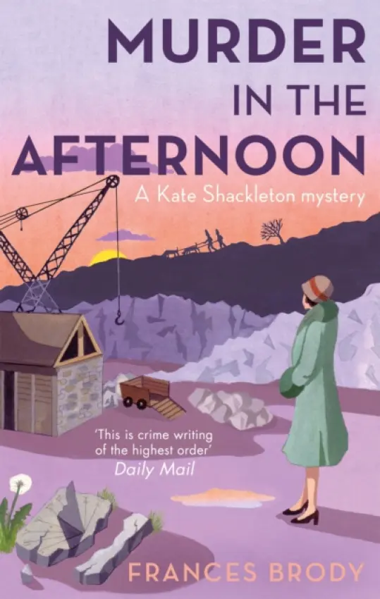 Murder In The Afternoon - Frances Brody