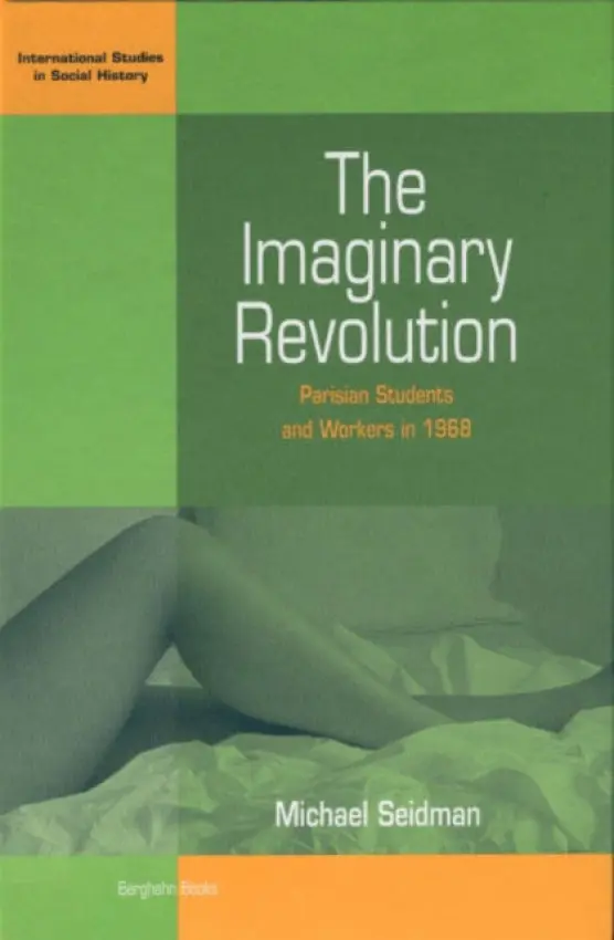 Imaginary Revolution - Seidman, Michael