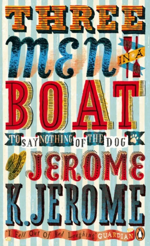 Three Men in a Boat - Jerome, Jerome K