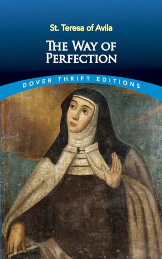 Way of Perfection - Peers, E. Allison