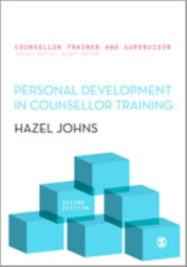 Personal Development in Counsellor Training - Johns, Hazel