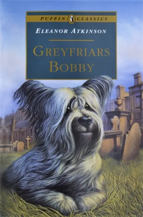 Greyfriars Bobby - Atkinson, Eleanor