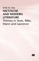 Nietzsche and Modern Literature - May, Keith M.
