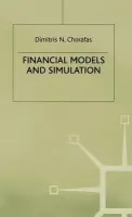 Financial Models and Simulation - Chorafas, D.