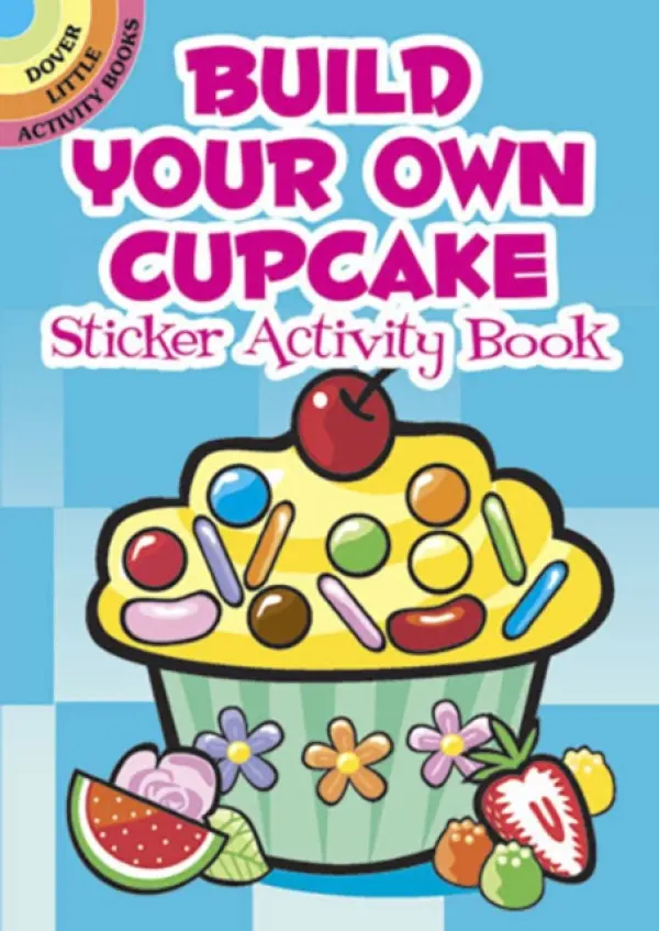 Build Your Own Cupcake Sticker Activity Book - Shaw-Russell, Susan