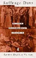 Suffrage Days - Holton, Sandra