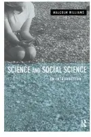 Science and Social Science - Williams, Malcolm