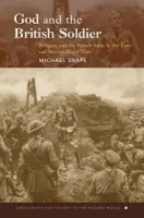 God and the British Soldier - Snape, Michael (University of Birmingham, UK)