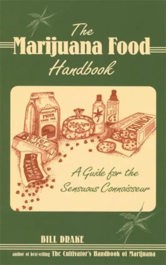Marijuana Food Handbook - Drake, Bill