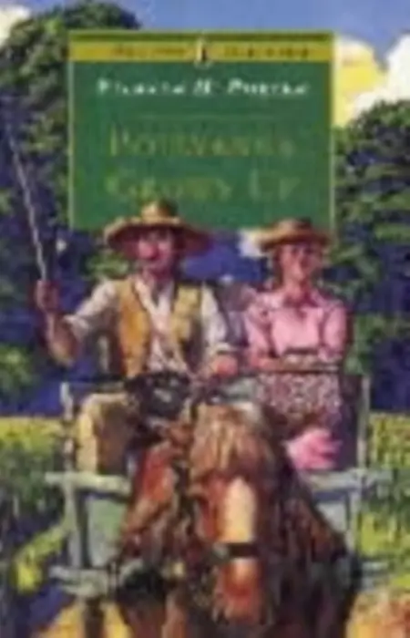 Pollyanna Grows Up - Porter, Eleanor H.