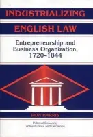 Industrializing English Law - Harris, Ron (Tel-Aviv University)