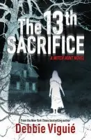 13th Sacrifice - Viguie, Debbie
