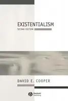 Existentialism - Cooper, David E. (University of Durham)