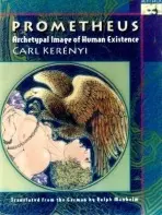 Prometheus - Kerenyi, Karl