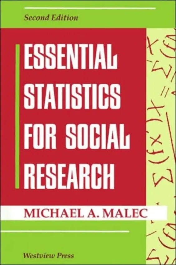 Essential Statistics For Social Research - Malec, Michael