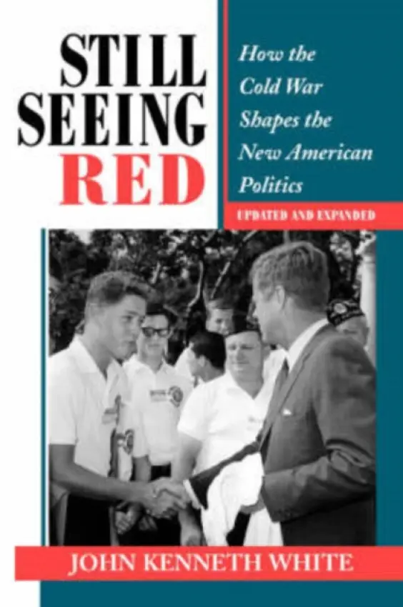 Still Seeing Red - White, John Kenneth