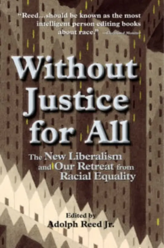 Without Justice For All - Reed, Adolph