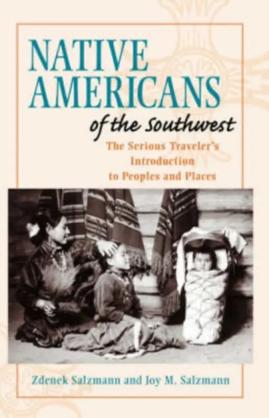Native Americans of the Southwest - Salzmann, Joy a Salzmann, Zdenek