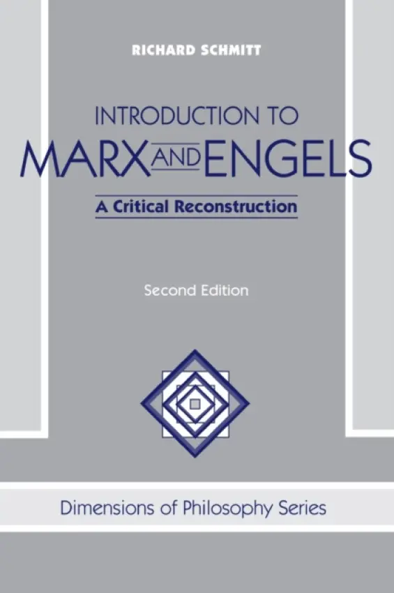 Introduction To Marx And Engels - Schmitt, Richard