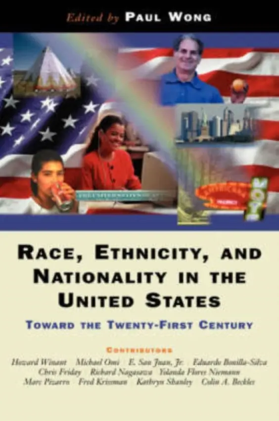 Race, Ethnicity, And Nationality In The United States - Wong, Paul