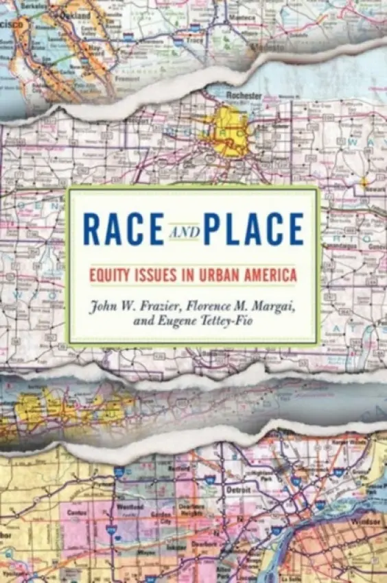Race And Place - Frazier, John W.