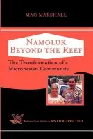 Namoluk Beyond The Reef - Marshall, Mac