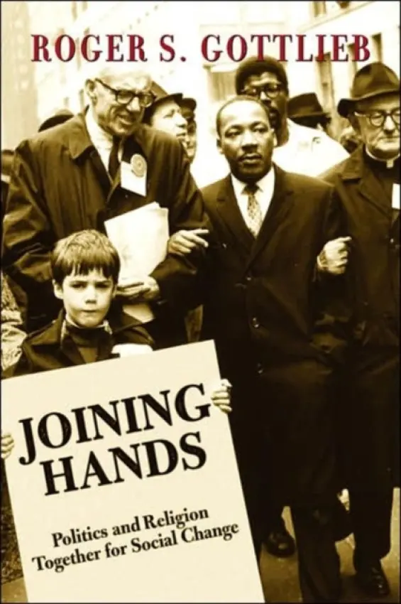 Joining Hands - Gottlieb, Roger S.