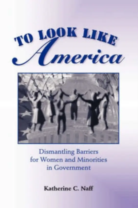 To Look Like America - Naff, Katherine C.