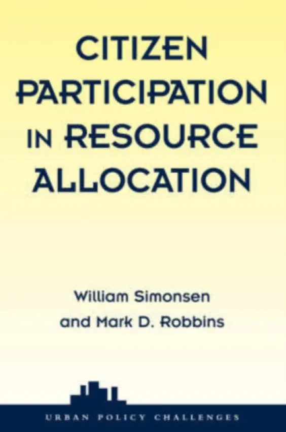 Citizen Participation In Resource Allocation - Simonsen, William