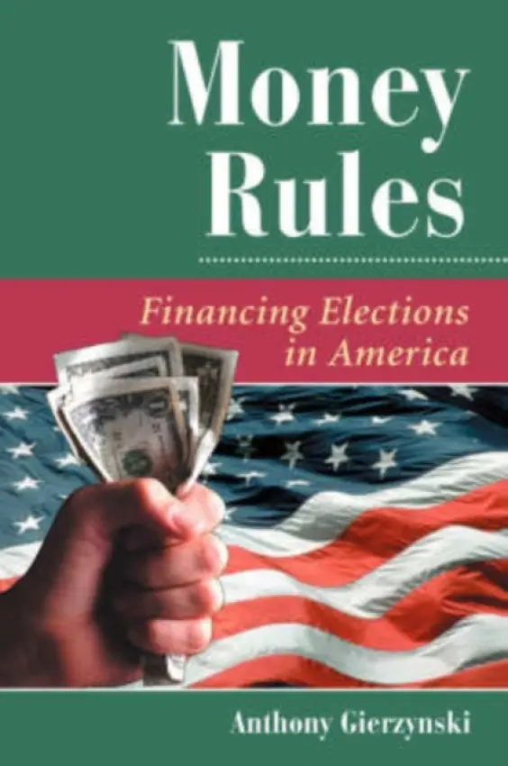 Money Rules - Gierzynski, Anthony