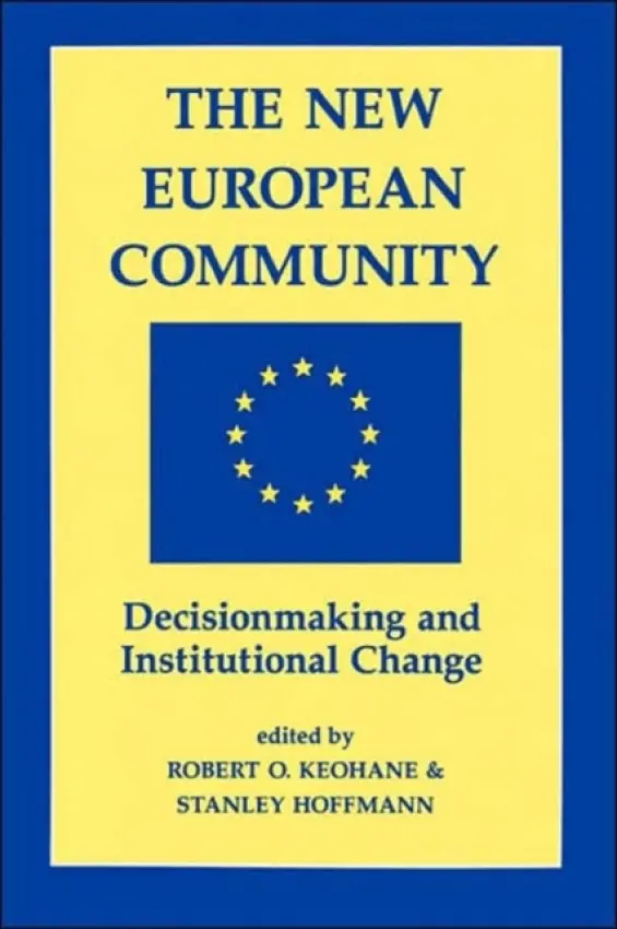 New European Community - Keohane, Robert O