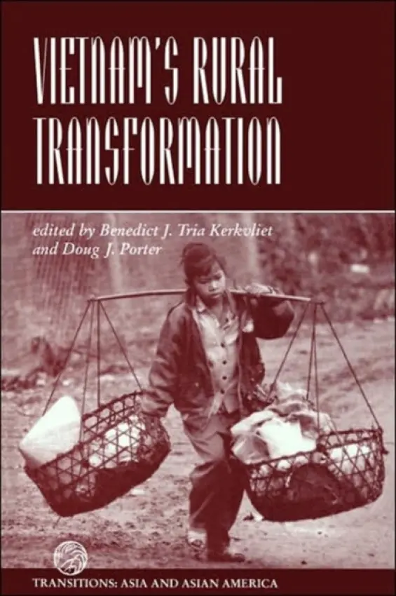Vietnam's Rural Transformation - Kerkvliet, Benedict J Tria