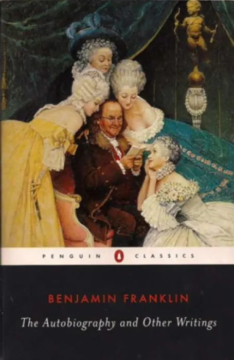 Autobiography and Other Writings - Franklin, Benjamin