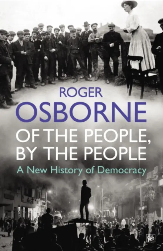 Of The People, By The People - Osborne, Roger