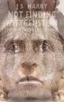 Not Finding Wittgenstein - Harry, J. S.