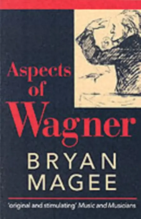 Aspects of Wagner - Magee, Bryan