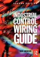 Newnes Industrial Control Wiring Guide - Mercer, Bob