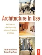Architecture In Use - van der Voordt, DJM a van Wegen, HBR