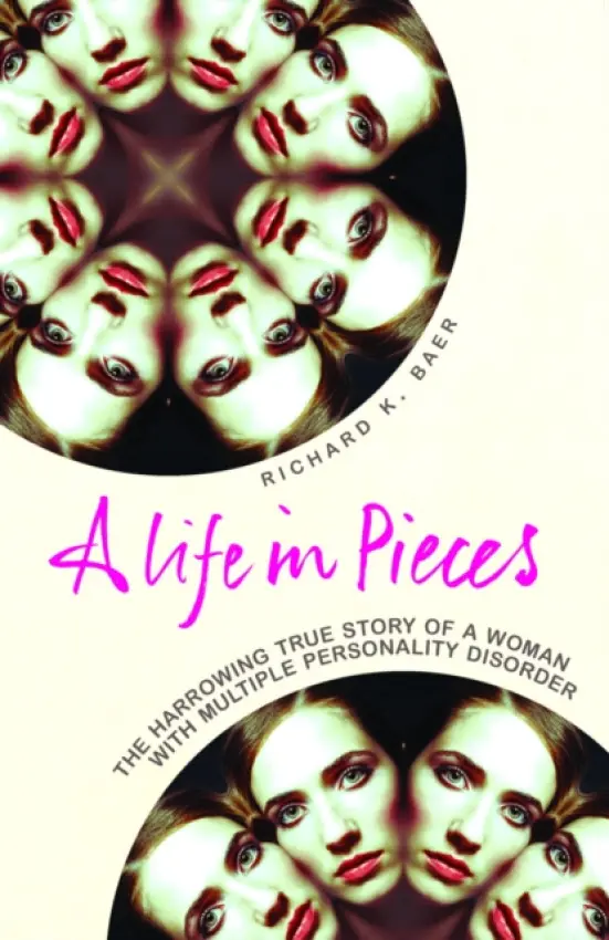 Life in Pieces - Baer, Richard K.