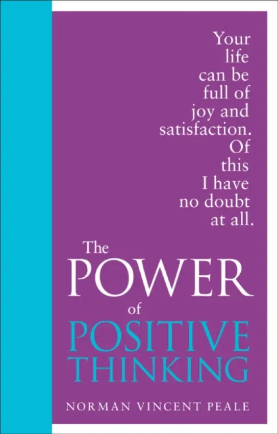 Power of Positive Thinking - Peale, Norman Vincent