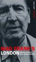 Mad Frank's Britain - Fraser, Frank a Morton, James