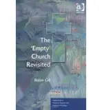'Empty' Church Revisited - Gill, Robin