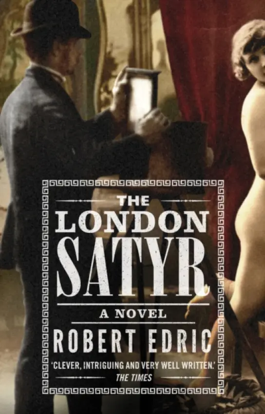 London Satyr - Edric, Robert