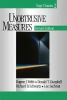 Unobtrusive Measures - Webb, Eugene J. a Campbell, Donald T. a Schwartz, Richard D. a Sechrest, Lee