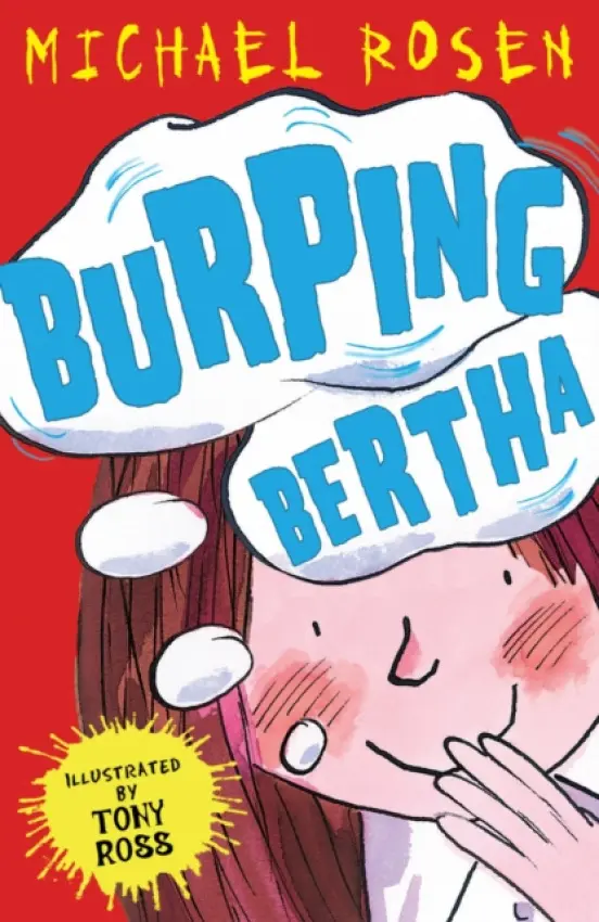 Burping Bertha - Rosen, Michael